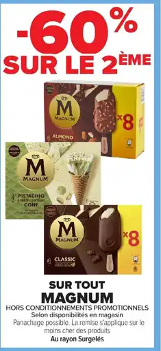 Carrefour SUR TOUT MAGNUM offre