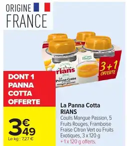 Carrefour La panna cotta rians offre