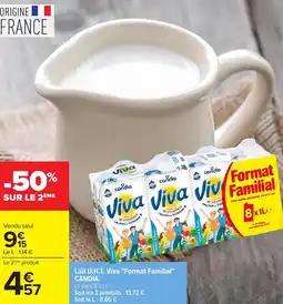 Carrefour Lait u.h.t. viva "format familial" candia offre