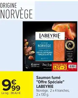 Carrefour Saumon fumé offre spéciale labeyrie offre