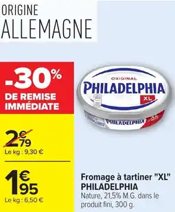 Carrefour Fromage à tartiner xl philadelphia offre