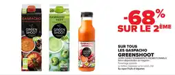 Carrefour SUR TOUS LES GASPACHO GREENSHOOT offre