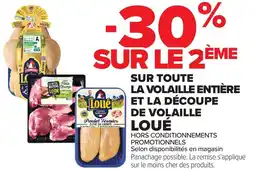 Carrefour SUR TOUTE LA VOLAILLE ENTIÈRE ET LA DÉCOUPE DE VOLAILLE LOUÉ offre