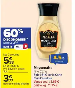 Carrefour Mayonnaise offre