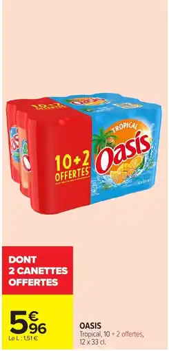 Carrefour OASIS offre
