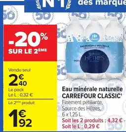 Carrefour Eau minérale naturelle CARREFOUR CLASSIC offre