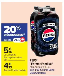 Carrefour Pepsi format familial offre