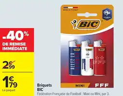 Carrefour Briquets BIC offre