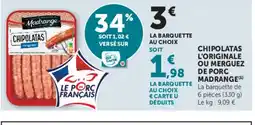U Express MADRANGE Chipolatas l'originale ou merguez de porc offre