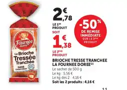 U Express LA FOURNEE DOREE Brioche tresse tranchee offre
