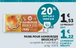 U Express U Pains pour hamburger brioche offre