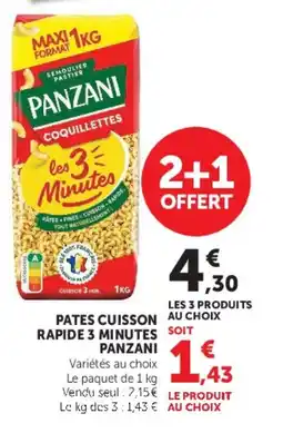 U Express PANZANI Pates cuisson au choix rapide 3 minutes offre