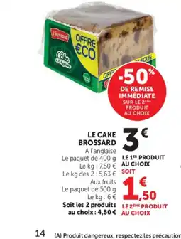 U Express BROSSARD Le cake offre