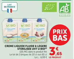 Maximarché Creme liquide fluide & legere sterilisee uht u bio offre