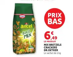 Maximarché DR OETKER Mix bretzels crackers offre