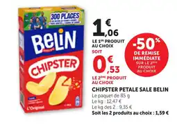 Maximarché BELIN Chipster petale sale offre