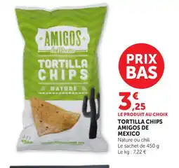 Maximarché AMIGOS DE MEXICO Tortilla chips offre