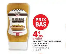 Maximarché CLASSIC'FOODS Sauce hot dog mourtarde et cornichons offre
