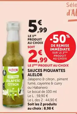 Maximarché ALELOR Sauces piquantes offre