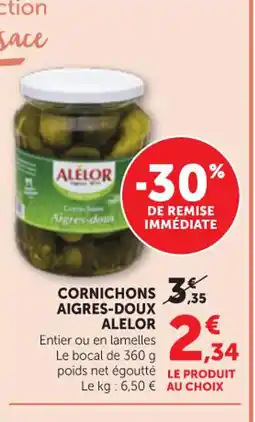 Maximarché ALELOR Cornichons aigres-doux offre