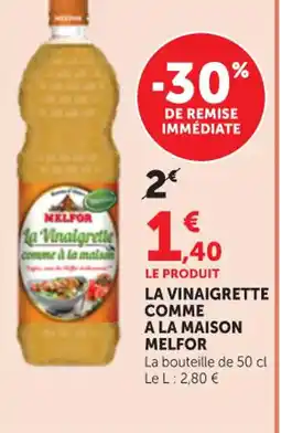 Maximarché MELFOR La vinaigrette comme a la maison offre