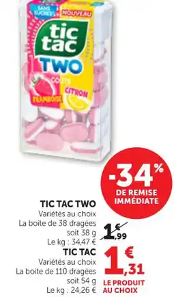 Maximarché TIC TAC Two offre