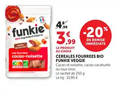 Maximarché FUNKIE VEGGIE Cereales fourrees bio offre