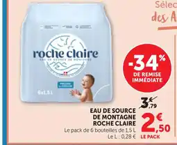 Maximarché ROCHE CLAIRE Eau de source de montagne offre