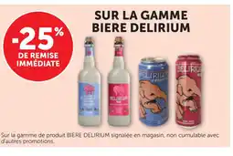 Maximarché DELIRIUM Sur la gamme biere offre