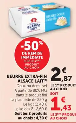 Maximarché ALSACE LAIT Beurre extra-fin offre