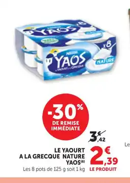 Maximarché YAOS Le yaourt a la grecque nature offre