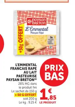 Maximarché PAYSAN BRETON L'emmental francais rape prix pasteurise offre