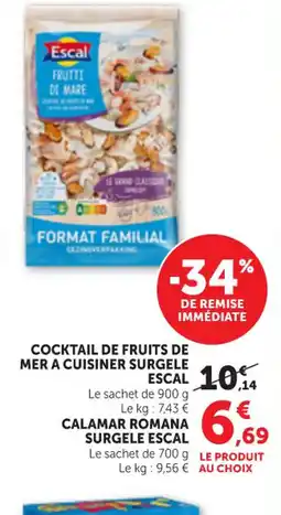 Maximarché ESCAL Cocktail de fruits de mer a cuisiner surgele offre