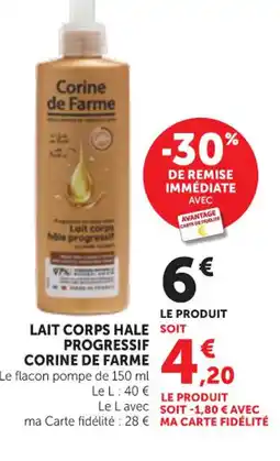 Maximarché CORINE DE FARME Lait corps hale progressif offre