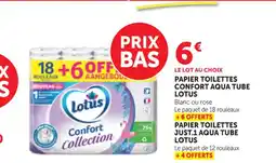 Maximarché LOTUS Papier toilettes confort aqua tube offre