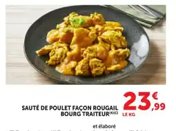 Maximarché Sauté de poulet façon rougail bourg traiteur offre