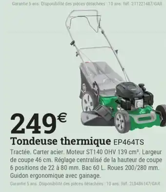 Tondeuse thermique EP464TS