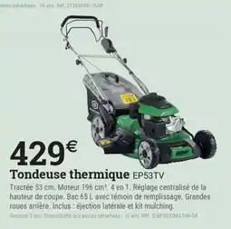 Espace emeraude Tondeuse thermique EP53TV offre