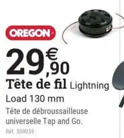 Espace emeraude OREGON Tête de fil Lightning offre
