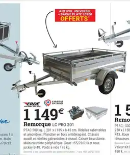 Espace emeraude Remorque LC PRO 201 offre