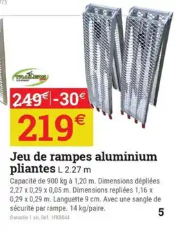 Espace emeraude Jeu de rampes aluminium pliantes offre