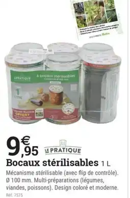 Espace emeraude LE PRATIQUE Bocaux stérilisables offre