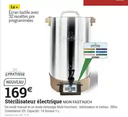 Espace emeraude Stérilisateur électrique MON FAST'AUCH offre