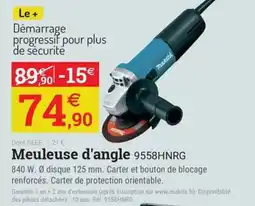Espace emeraude MAKITA Meuleuse d'angle 9558HNRG offre