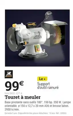 Espace emeraude Touret à meuler offre