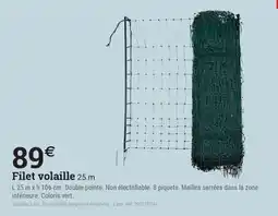 Espace emeraude Filet volaille 25 m offre