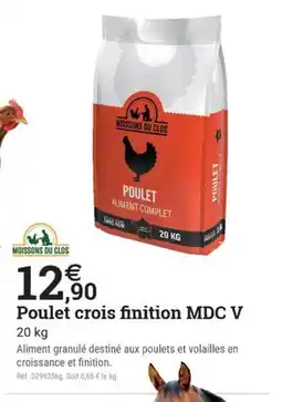 Espace emeraude Poulet crois finition MDC V offre
