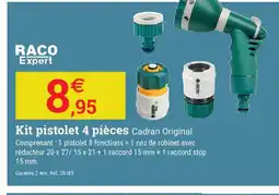 Espace emeraude RACO EXPERT Kit pistolet 4 pièces Cadran Original offre