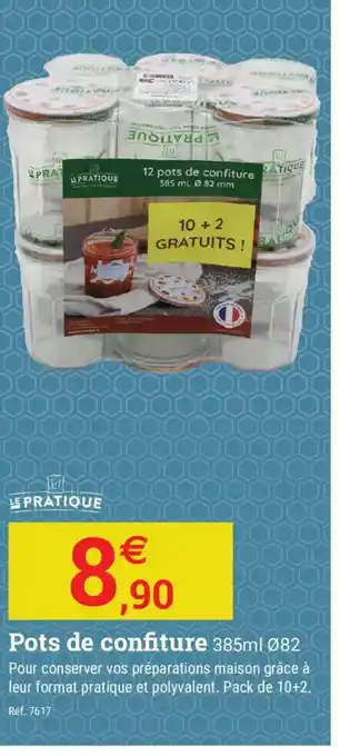 LE PRATIQUE Pots de confiture