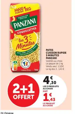Super U PANZANI Pates cuisson rapide 3 minutes offre